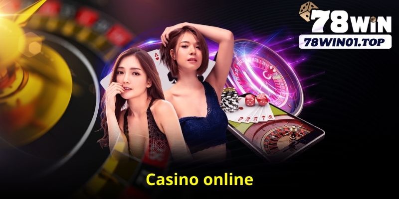 Casino online 78win